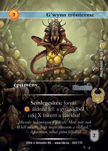 Kiadás: Ősi Káosz
Gyakoriság: ritka